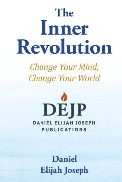 The Inner Revolution: Change Your Mind, Change Your World Hardcover